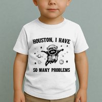 Houston I Have So Many Problems Raccoon In Space Retro 90s Graphic Toddler T-Shirt