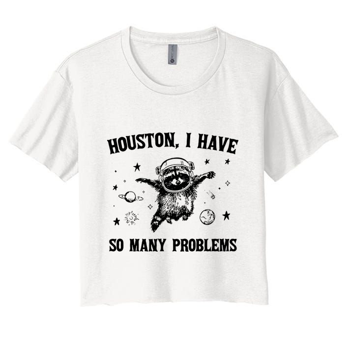 Houston I Have So Many Problems Raccoon In Space Retro 90s Graphic Crop Top
