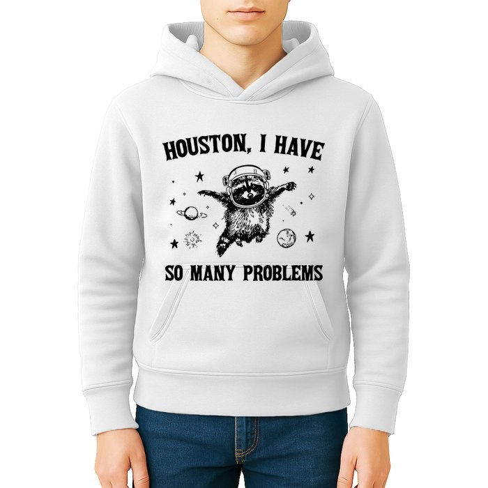 Houston I Have So Many Problems Raccoon In Space Retro 90s Graphic Kids Hoodie