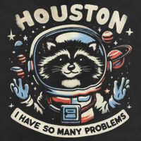 Houston I Have So Many Problems 25L Jumbo Tote