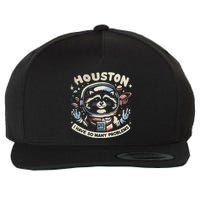 Houston I Have So Many Problems Wool Snapback Cap