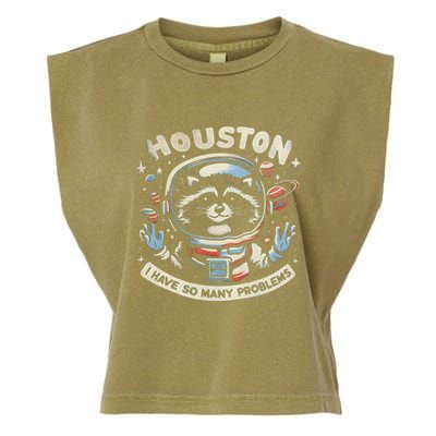 Houston I Have So Many Problems Garment-Dyed Women's Muscle Tee