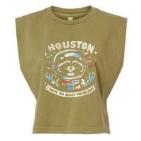 Houston I Have So Many Problems Garment-Dyed Women's Muscle Tee