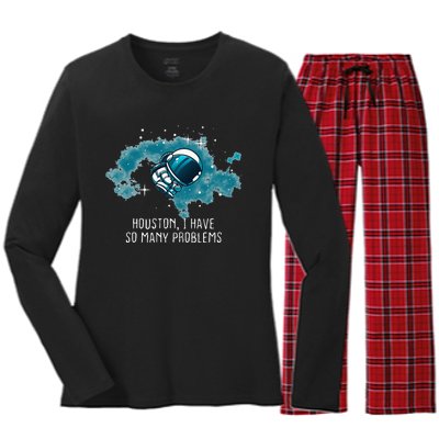 Houston I Have So Many Problems Women's Long Sleeve Flannel Pajama Set 