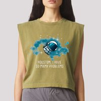 Houston I Have So Many Problems Garment-Dyed Women's Muscle Tee