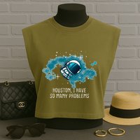 Houston I Have So Many Problems Garment-Dyed Women's Muscle Tee