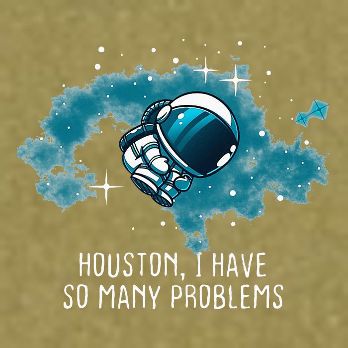 Houston I Have So Many Problems Garment-Dyed Women's Muscle Tee