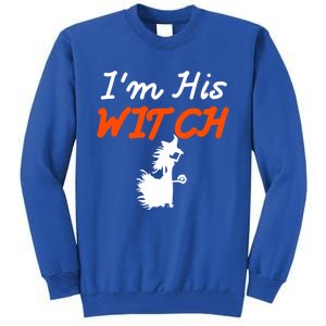 Halloween Im His Witch Im Her Boo Matching Couples Costume Meaningful Gift Tall Sweatshirt