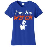 Halloween Im His Witch Im Her Boo Matching Couples Costume Meaningful Gift Women's T-Shirt