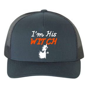 Halloween Im His Witch Im Her Boo Matching Couples Costume Meaningful Gift Yupoong Adult 5-Panel Trucker Hat