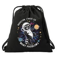 Houston I Have So Many Problems Retro Raccoon Astronaut Drawstring Bag