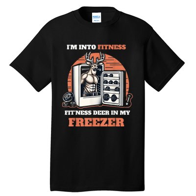 Hunting IM Into Fitness Deer Freezer Funny Hunter Dad Tall T-Shirt