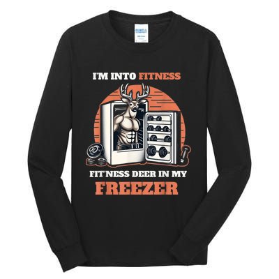 Hunting IM Into Fitness Deer Freezer Funny Hunter Dad Tall Long Sleeve T-Shirt