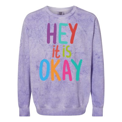 Hey It Is Okay Colorful Colorblast Crewneck Sweatshirt