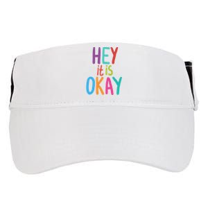 Hey It Is Okay Colorful Adult Drive Performance Visor