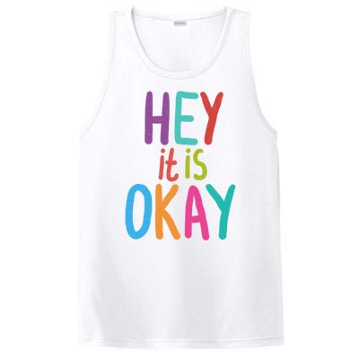 Hey It Is Okay Colorful PosiCharge Competitor Tank