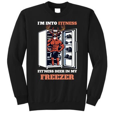 Hunting Im Into Fitness Deer Freezer Funny Hunter Dad Sweatshirt