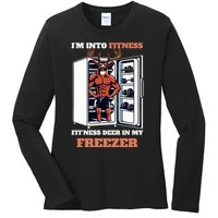 Hunting Im Into Fitness Deer Freezer Funny Hunter Dad Ladies Long Sleeve Shirt