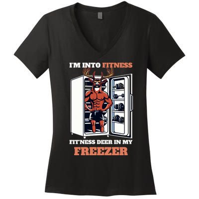 Hunting Im Into Fitness Deer Freezer Funny Hunter Dad Women's V-Neck T-Shirt