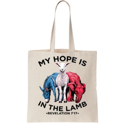 Hope Is In The Lamb My Christian God Jesus Lamb Lover Humor Tote Bag