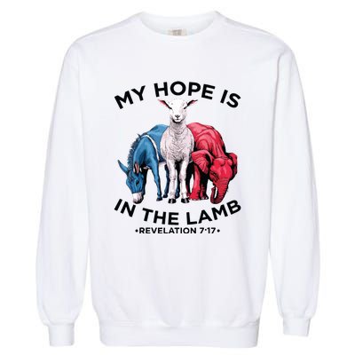 Hope Is In The Lamb My Christian God Jesus Lamb Lover Humor Garment-Dyed Sweatshirt