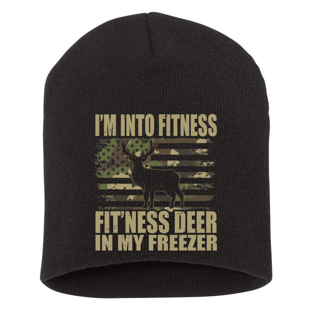 Hunting Im Into Fitness Fitness Deer In My Freezer Short Acrylic Beanie