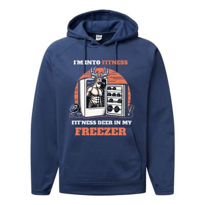 Hunting I'm Into Fitness Deer Freezer Funny Hunter Dad  Performance Fleece Hoodie