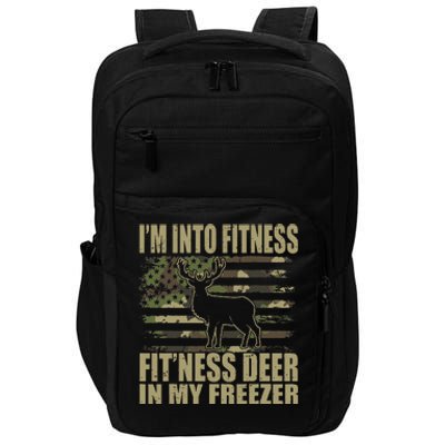 Hunting I'm Into Fitness Fit'ness Deer In My Freezer  Impact Tech Backpack