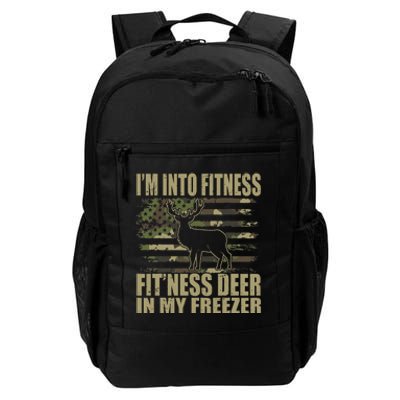 Hunting I'm Into Fitness Fit'ness Deer In My Freezer  Daily Commute Backpack