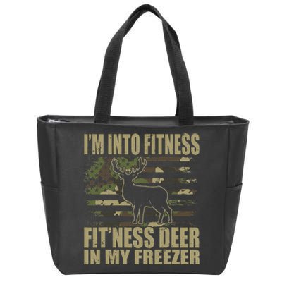 Hunting I'm Into Fitness Fit'ness Deer In My Freezer  Zip Tote Bag