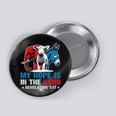 Hope Is In The Lamb My Christian God Jesus Humor Button