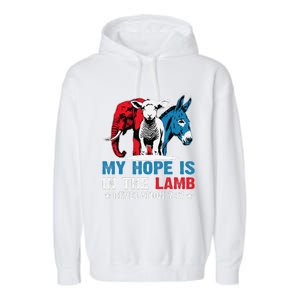 Hope Is In The Lamb My Christian God Jesus Humor Garment-Dyed Fleece Hoodie