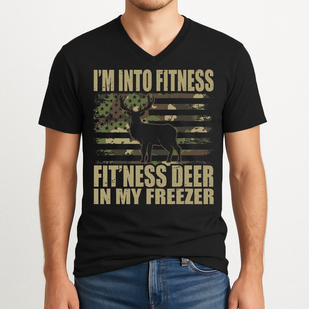 Hunting I'm Into Fitness Fit'ness Deer In My Freezer V-Neck T-Shirt