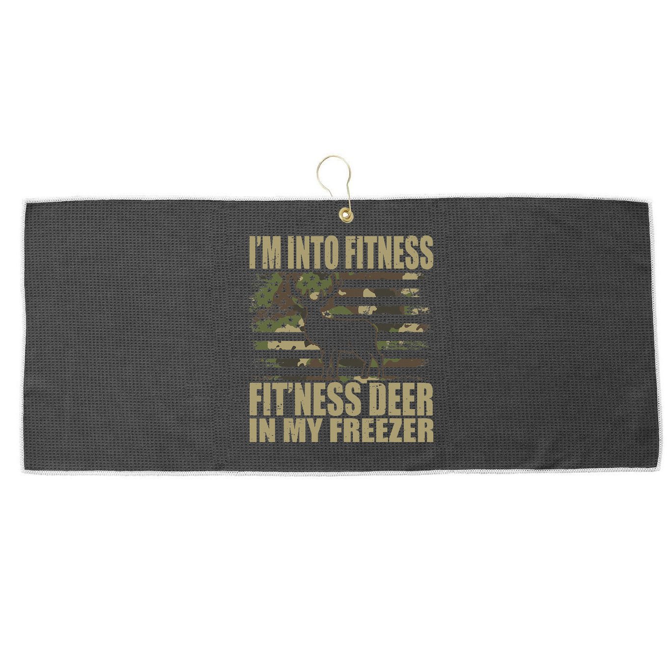 Hunting I'm Into Fitness Fit'ness Deer In My Freezer Large Microfiber Waffle Golf Towel