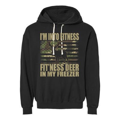 Hunting I'm Into Fitness Fit'ness Deer In My Freezer Garment-Dyed Fleece Hoodie