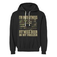 Hunting I'm Into Fitness Fit'ness Deer In My Freezer Garment-Dyed Fleece Hoodie