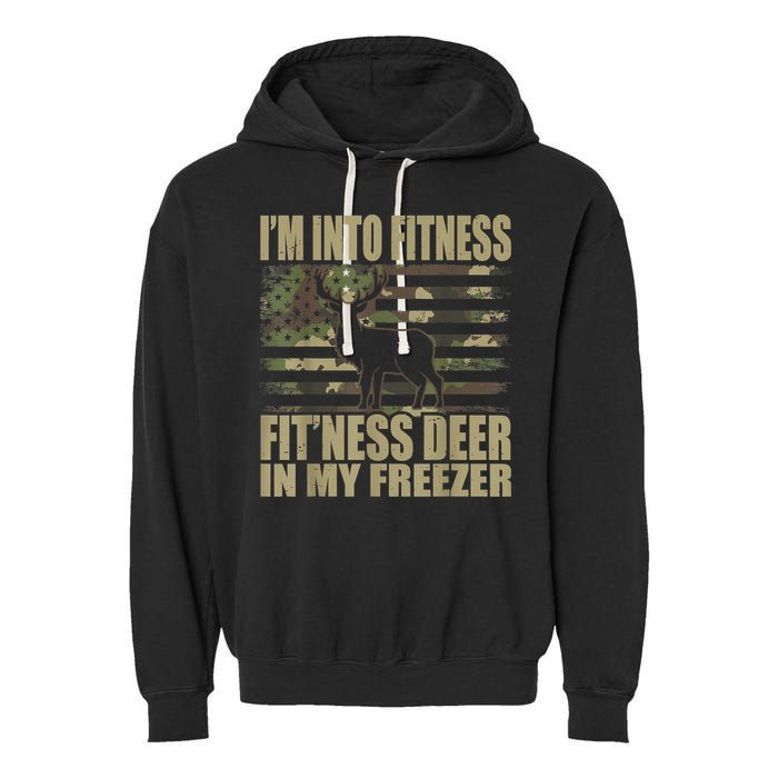 Hunting I'm Into Fitness Fit'ness Deer In My Freezer Garment-Dyed Fleece Hoodie