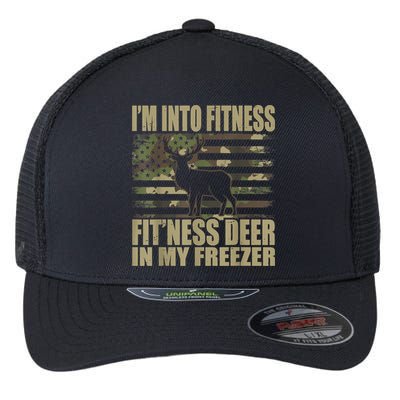 Hunting I'm Into Fitness Fit'ness Deer In My Freezer Flexfit Unipanel Trucker Cap