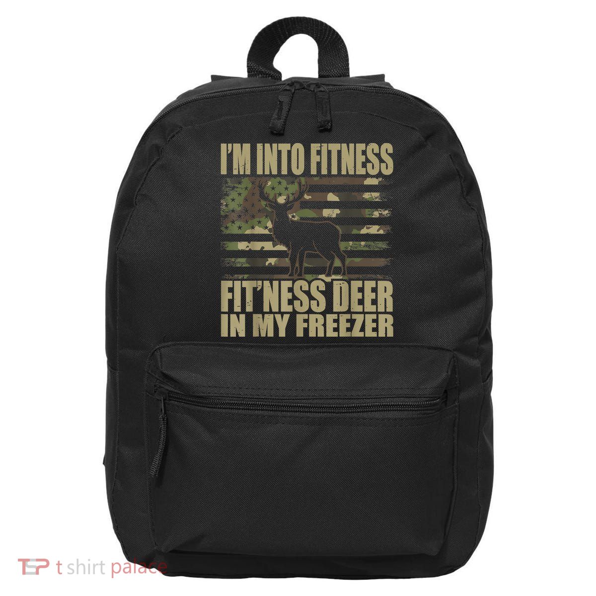 Hunting I'm Into Fitness Fit'ness Deer In My Freezer 16 in Basic Backpack
