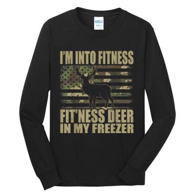 Hunting I'm Into Fitness Fit'ness Deer In My Freezer Tall Long Sleeve T-Shirt