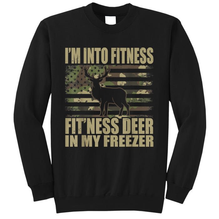 Hunting I'm Into Fitness Fit'ness Deer In My Freezer Tall Sweatshirt