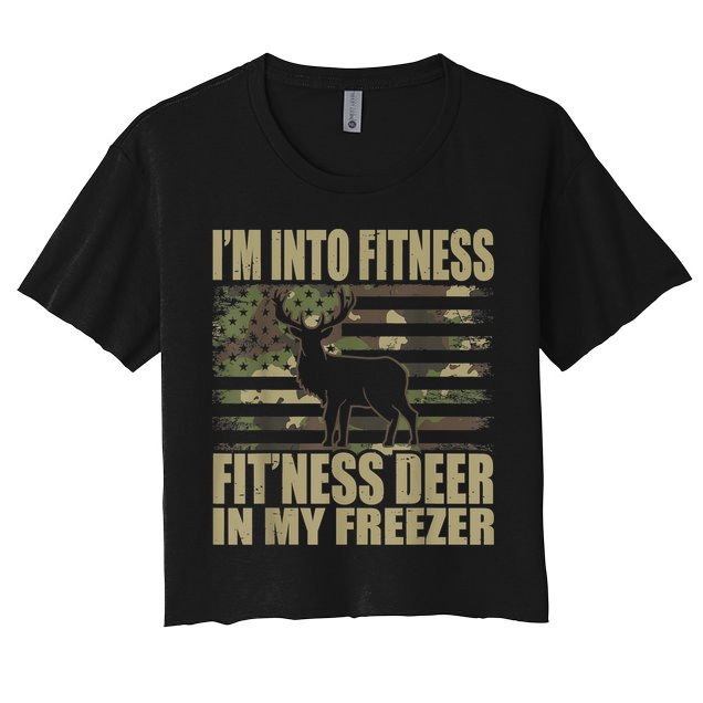 Hunting I'm Into Fitness Fit'ness Deer In My Freezer Crop Top