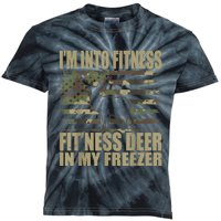 Hunting I'm Into Fitness Fit'ness Deer In My Freezer Kids Tie-Dye T-Shirt