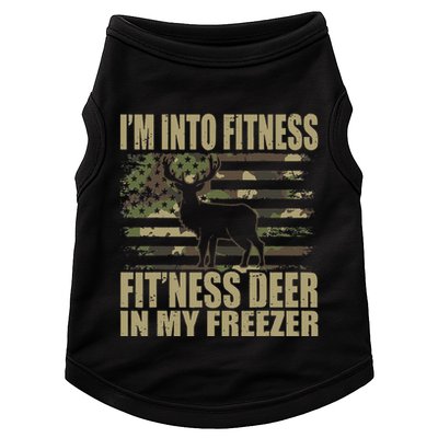 Hunting Im Into Fitness Fitness Deer In My Freezer Doggie Tank