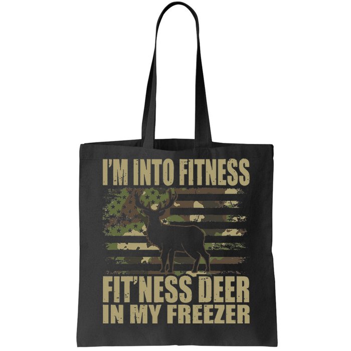 Hunting Im Into Fitness Fitness Deer In My Freezer Tote Bag