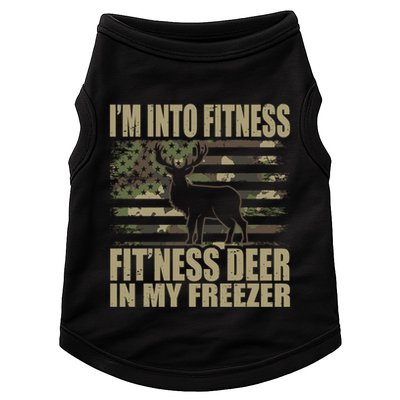 Hunting Im Into Fitness Fitness Deer In My Freezer Gift Doggie Tank