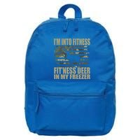 Hunting Im Into Fitness Fitness Deer In My Freezer Gift 16 in Basic Backpack