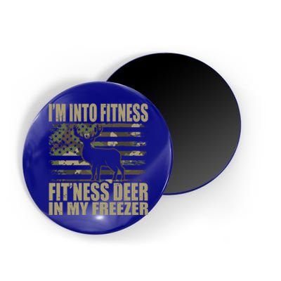 Hunting Im Into Fitness Fitness Deer In My Freezer Gift Magnet