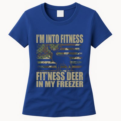Hunting Im Into Fitness Fitness Deer In My Freezer Gift Womens T-Shirt