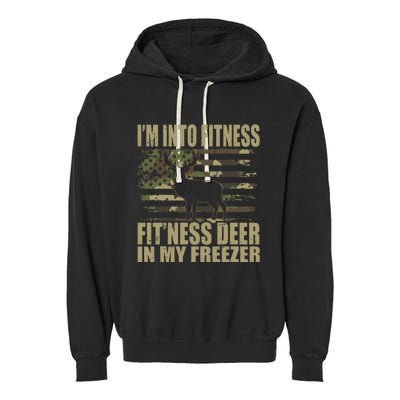 Hunting I'm Into Fitness Fit'ness Deer In My Freezer Garment-Dyed Fleece Hoodie